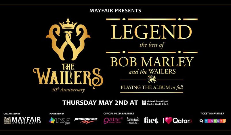 Mayfair Presents The Wailers Live in Doha